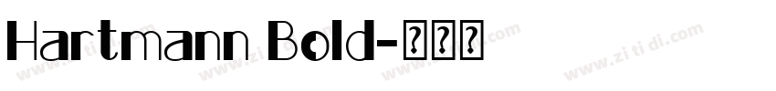 Hartmann Bold字体转换
